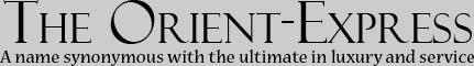 The Orient-Express: Venice Simplon-Orient-Express